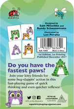 Load image into Gallery viewer, Super Kitty Bug Slap