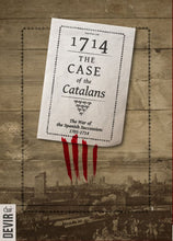 Load image into Gallery viewer, 1714 The Case of the Catalans
