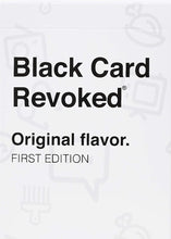 Load image into Gallery viewer, Black Card Revoked First Edition
