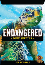 Load image into Gallery viewer, Endangered New Species
