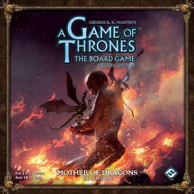 A Game of Thrones Board Game: Mother of Dragons Expansion