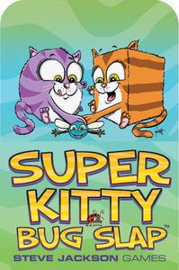 Super Kitty Bug Slap