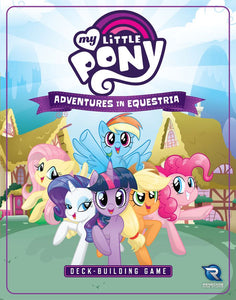 My Little Pony Adventures in Equestria Deck Building Game